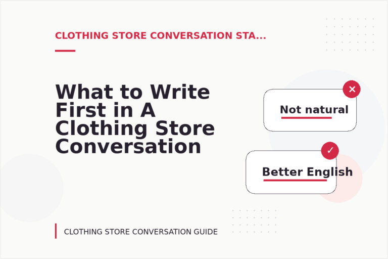 What to Write First in A Clothing Store Conversation What to Write First in A Clothing Store Conversation
