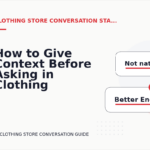 How to Give Context Before Asking in Clothing Store Conversation English