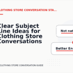 Clear Subject Line Ideas for Clothing Store Conversations