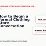 How to Begin a Formal Clothing Store Conversation