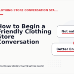 How to Begin a Friendly Clothing Store Conversation