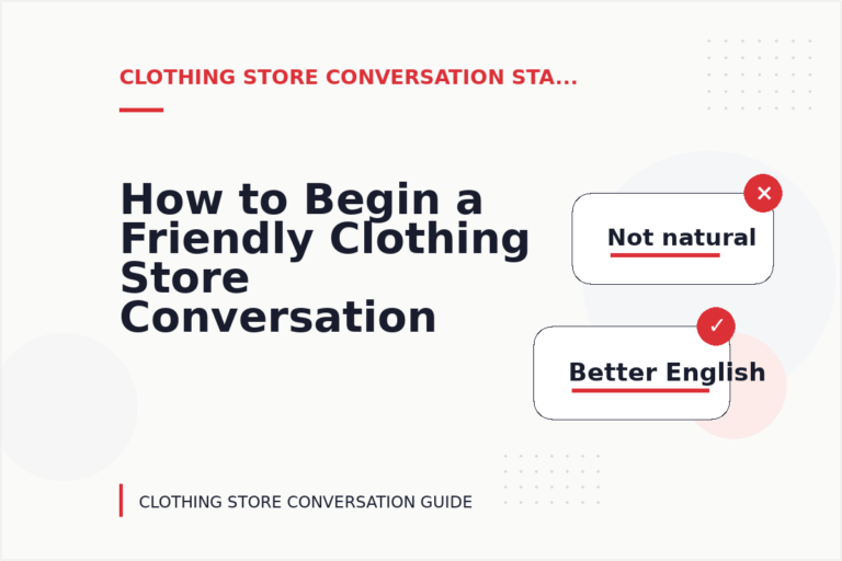 How to Begin a Friendly Clothing Store Conversation