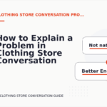 How to Explain a Problem in Clothing Store Conversation English
