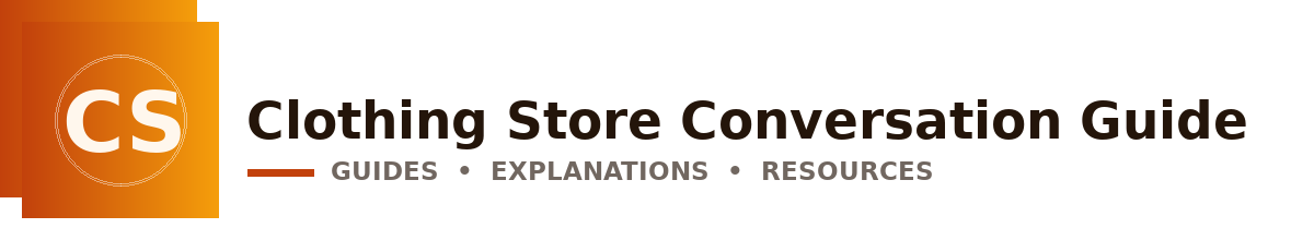 Clothing Store Conversation Guide